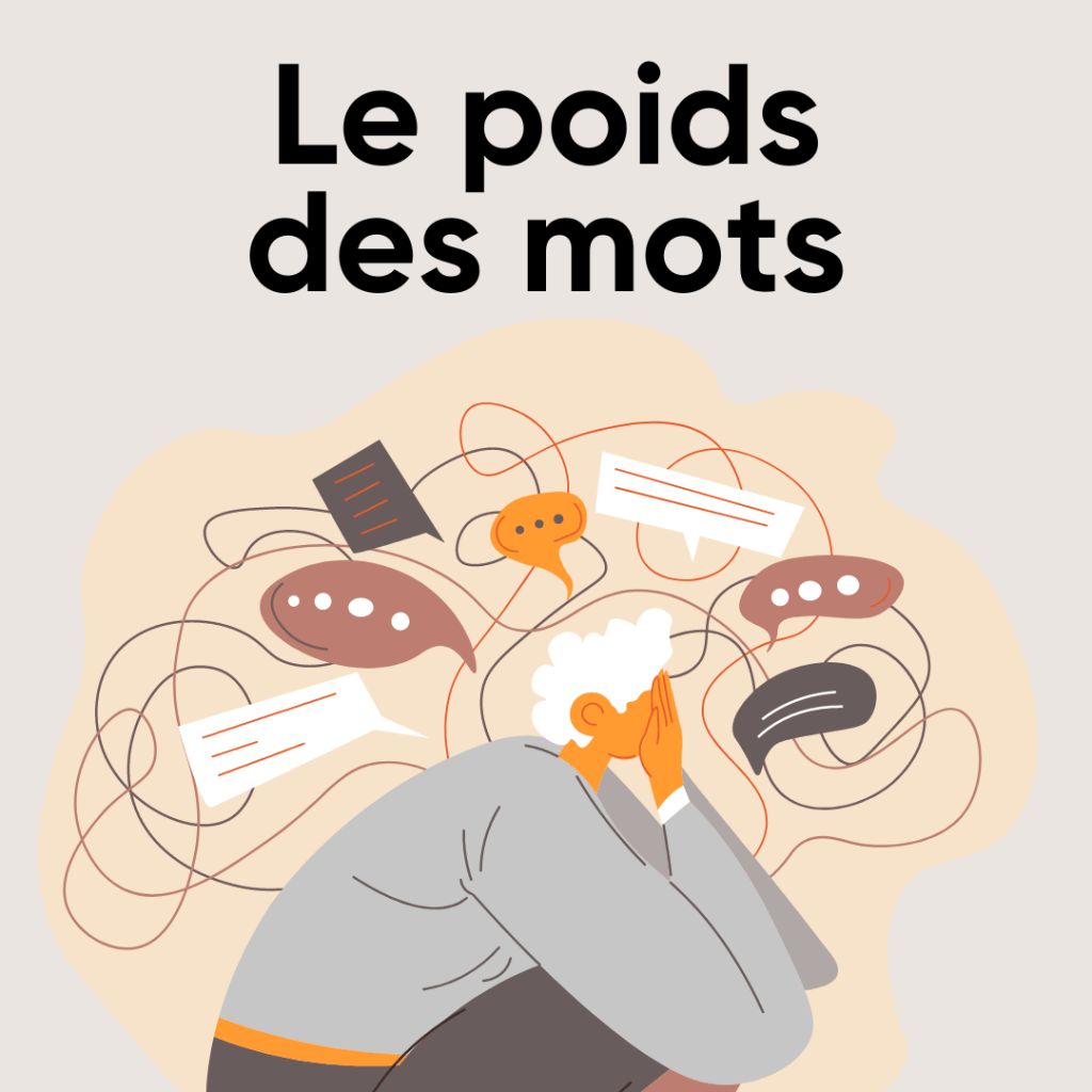 Le Poids des Mots : Comprendre et Transcender les Traumatismes&nbsp;Émotionnels